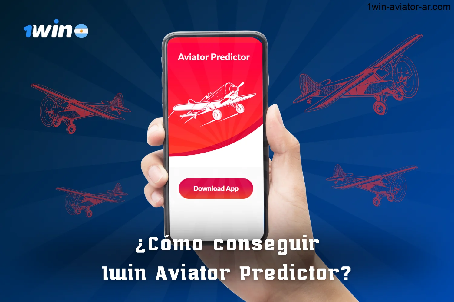 ¿Cómo conseguir 1win aviator predictor para usuarios de Argentina?